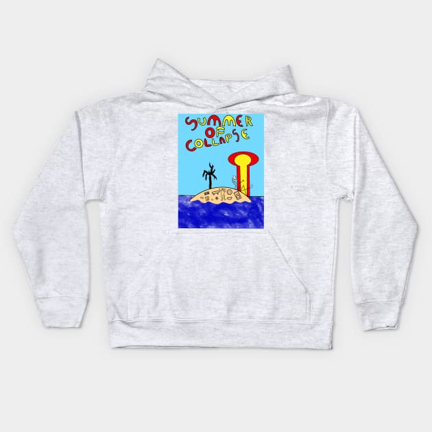 Summer Of Collapse Kids Hoodie by Second Wave Apparel